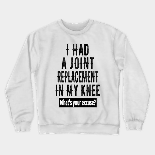 Knee Surgery & Knee Replacement Hospital Get Well Soon Gift Crewneck Sweatshirt by OriginalGiftsIdeas